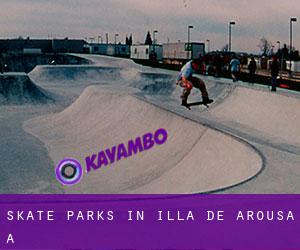 Skate Parks in Illa de Arousa (A)