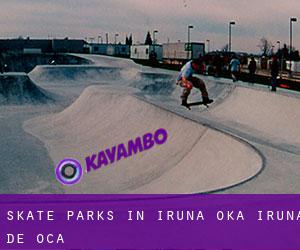 Skate Parks in Iruña Oka / Iruña de Oca
