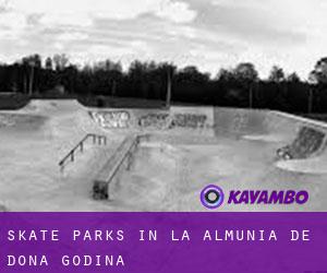 Skate Parks in La Almunia de Doña Godina