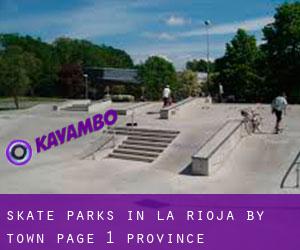 Skate Parks in La Rioja by town - page 1 (Province)