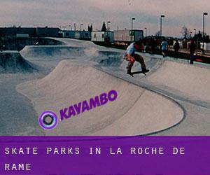 Skate Parks in La Roche-de-Rame