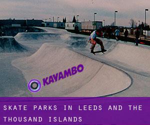 Skate Parks in Leeds and the Thousand Islands