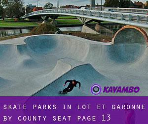 Skate Parks in Lot-et-Garonne by county seat - page 13