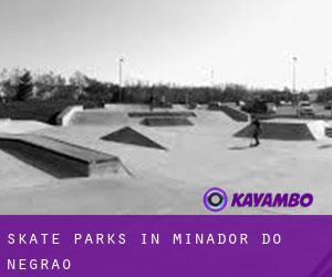 Skate Parks in Minador do Negrão
