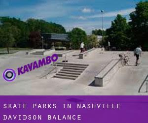 Skate Parks in Nashville-Davidson (balance)