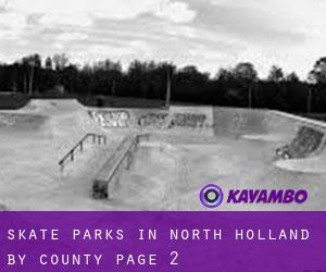 Skate Parks in North Holland by County - page 2