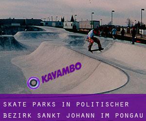 Skate Parks in Politischer Bezirk Sankt Johann im Pongau