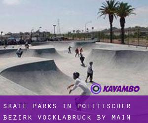 Skate Parks in Politischer Bezirk Vöcklabruck by main city - page 1