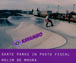 Skate Parks in Pôsto Fiscal Rolim de Moura