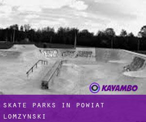 Skate Parks in Powiat łomżyński