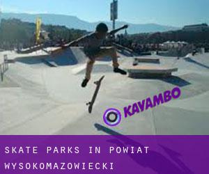 Skate Parks in Powiat wysokomazowiecki
