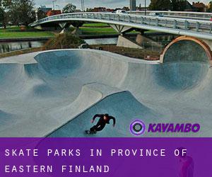 Skate Parks in Province of Eastern Finland