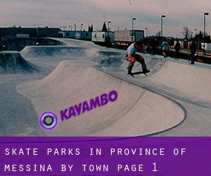 Skate Parks in Province of Messina by town - page 1