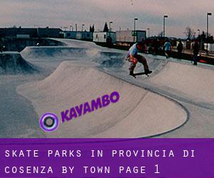 Skate Parks in Provincia di Cosenza by town - page 1