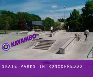 Skate Parks in Roncofreddo