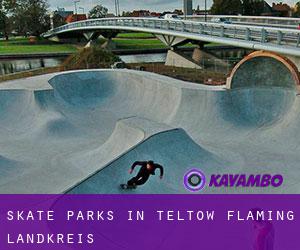 Skate Parks in Teltow-Fläming Landkreis