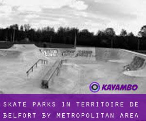 Skate Parks in Territoire de Belfort by metropolitan area - page 1