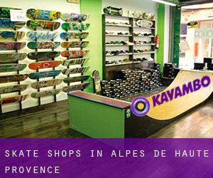 Skate Shops in Alpes-de-Haute-Provence