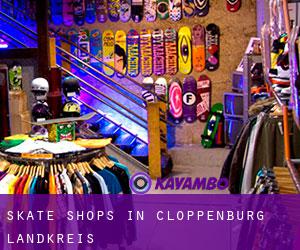 Skate Shops in Cloppenburg Landkreis