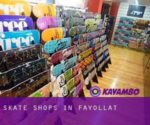 Skate Shops in Fayollat
