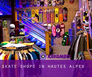Skate Shops in Hautes-Alpes