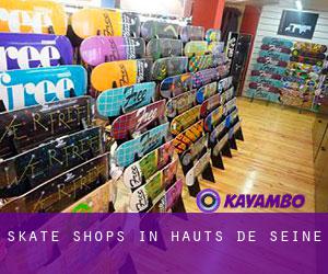 Skate Shops in Hauts-de-Seine