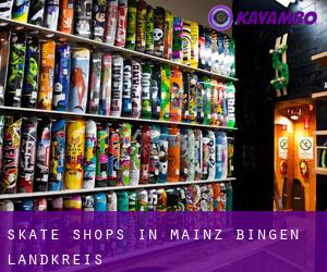 Skate Shops in Mainz-Bingen Landkreis