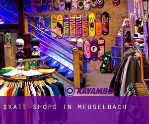 Skate Shops in Meuselbach