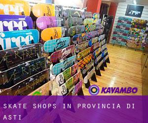 Skate Shops in Provincia di Asti
