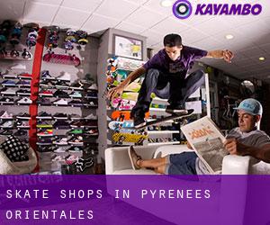 Skate Shops in Pyrénées-Orientales