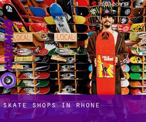Skate Shops in Rhône