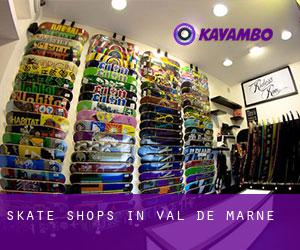 Skate Shops in Val-de-Marne