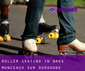 Roller Skating in Bros, Monceaux-sur-Dordogne