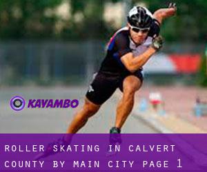 Roller Skating in Calvert County by main city - page 1
