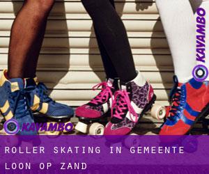 Roller Skating in Gemeente Loon op Zand