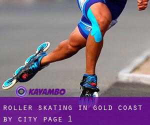 Roller Skating in Gold Coast by city - page 1