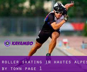 Roller Skating in Hautes-Alpes by town - page 1