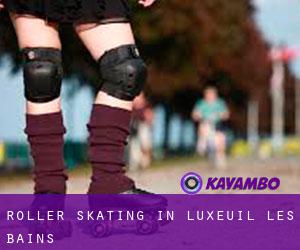 Roller Skating in Luxeuil-les-Bains
