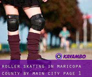 Roller Skating in Maricopa County by main city - page 1
