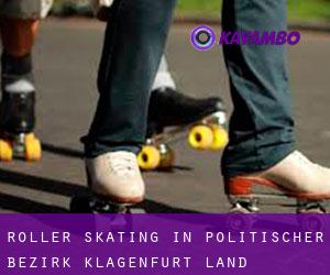 Roller Skating in Politischer Bezirk Klagenfurt Land