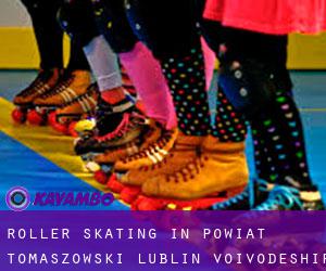 Roller Skating in Powiat tomaszowski (Lublin Voivodeship)