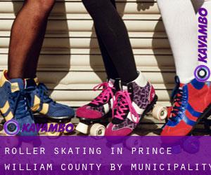 Roller Skating in Prince William County by municipality - page 1