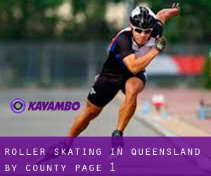 Roller Skating in Queensland by County - page 1