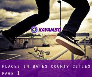 places in Bates County (Cities) - page 1