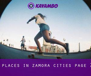 places in Zamora (Cities) - page 7